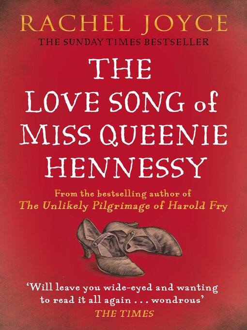 Title details for The Love Song of Miss Queenie Hennessy by Rachel Joyce - Available